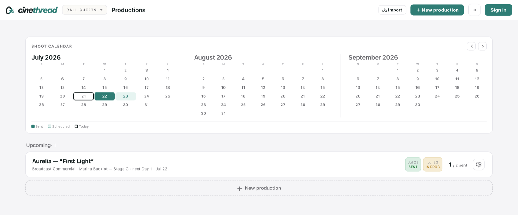 The Cinethread Productions screen: a three-month shoot calendar with shoot days marked, above a production row showing its day chips and how many call sheets have been sent.